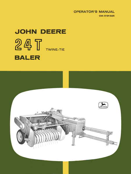 John Deere 24T Twine - Tie Baler - Operator's Manual - Ag Manuals - A Provider of Digital Farm Manuals - 1