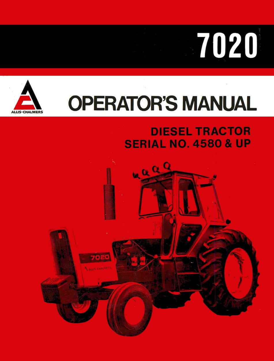 Allis-Chalmers 7020 Diesel Tractor - Operator's Manual