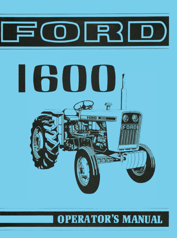 Ford 1600 Tractor - Operator's Manual - Ag Manuals - A Provider of Digital Farm Manuals