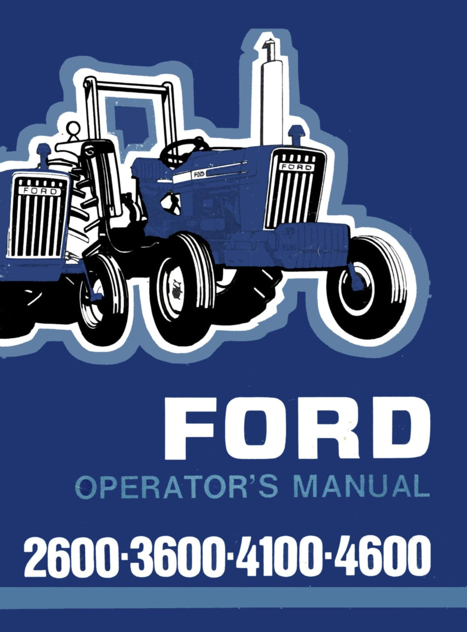 Download your Ford 2600, 3600, 4100, and 4600 Tractors Operator's Manual