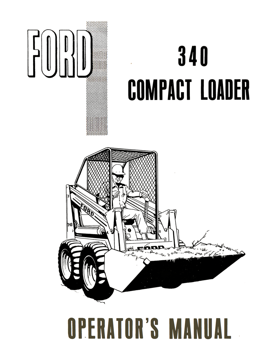 Ford 340 Compact Loader - Operator's Manual Download