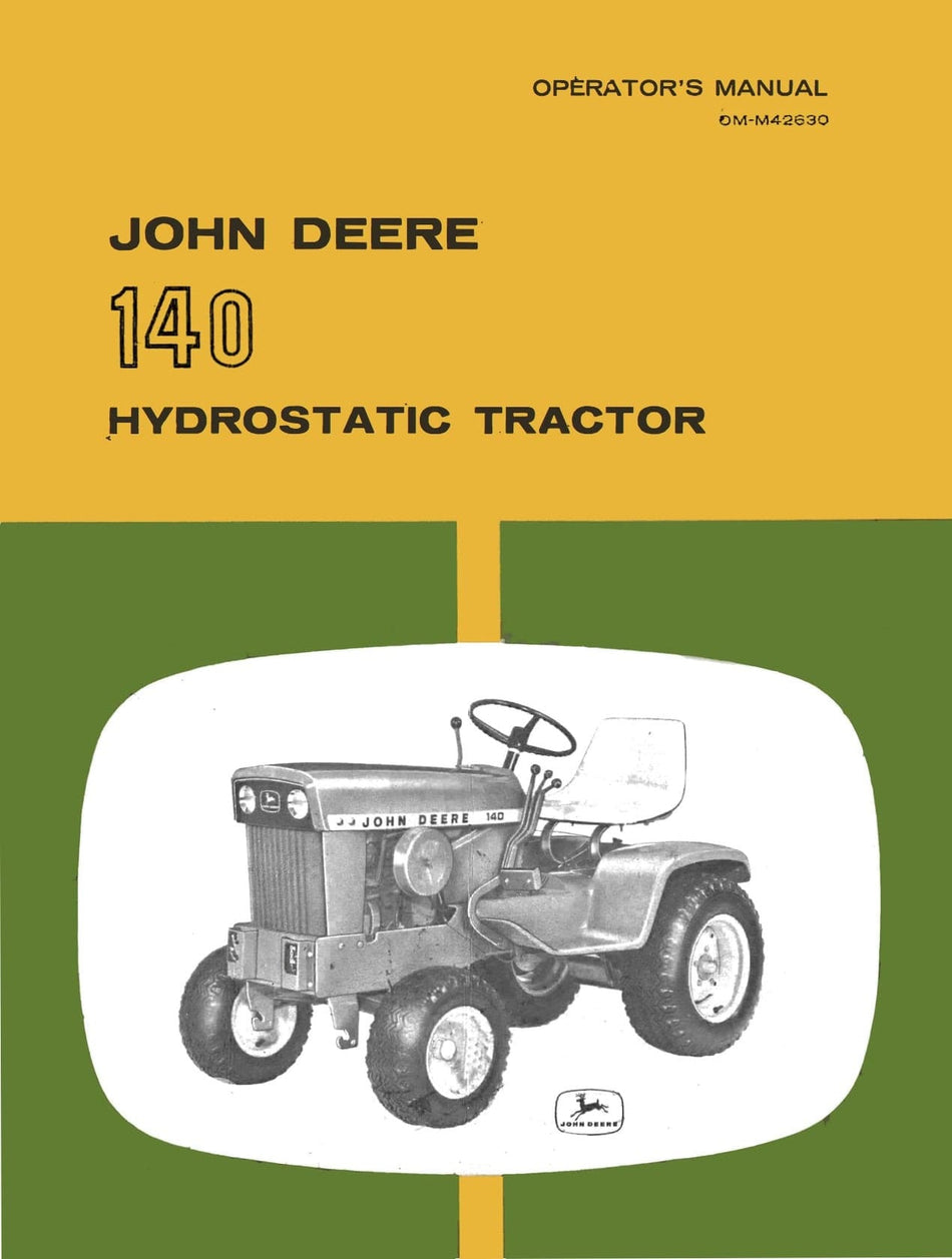 John Deere 140 Hydrostatic Tractor - Operator's Manual - Ag Manuals - A Provider of Digital Farm Manuals - 1
