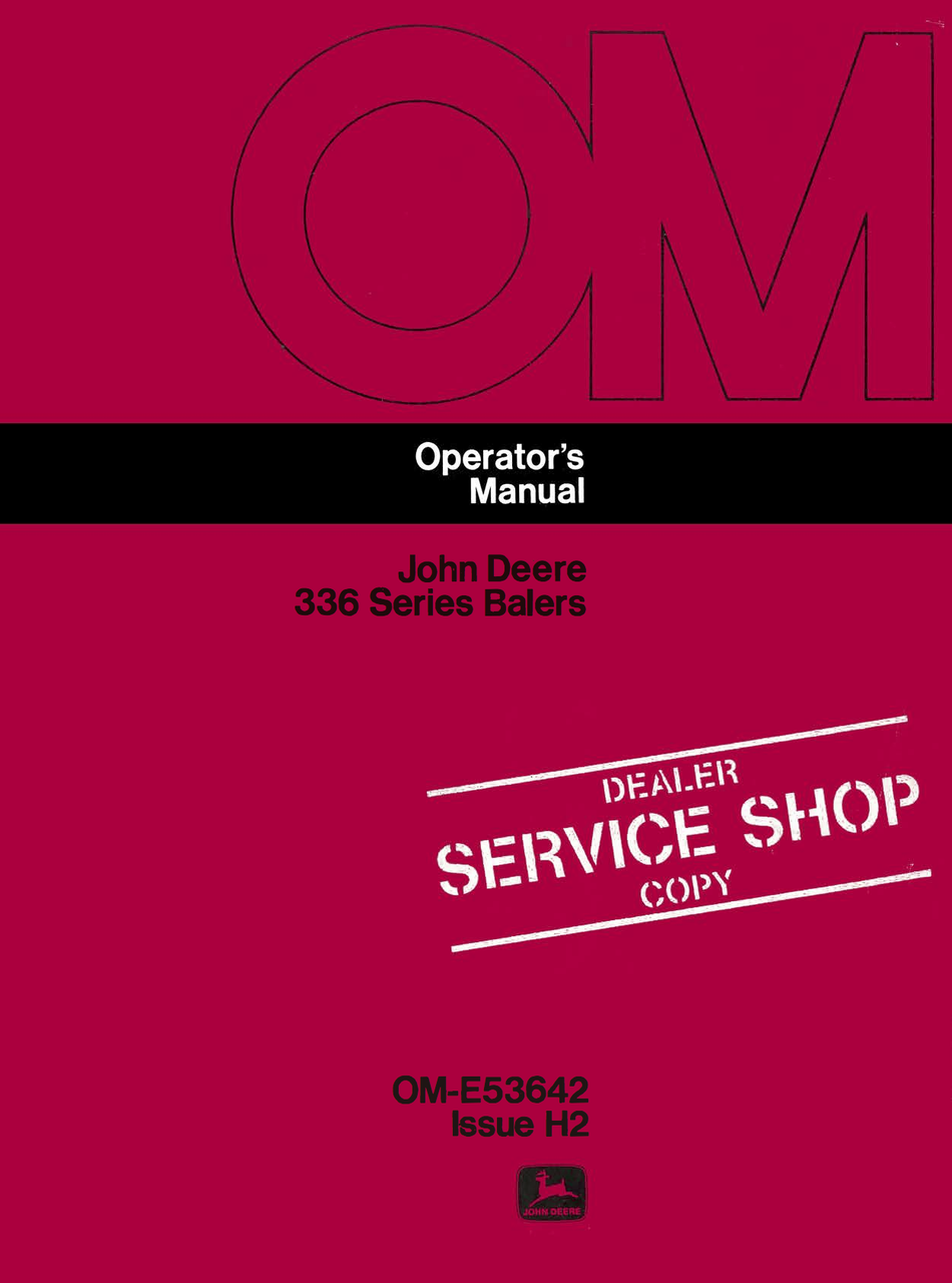 John Deere 336 Balers Operator’s Manual Download
