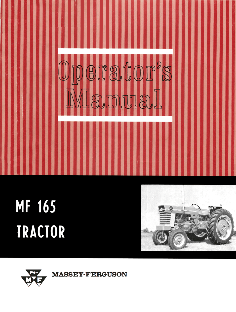 Massey Ferguson MF 165 Tractor - Operator's Manual - Ag Manuals - A Provider of Digital Farm Manuals - 1