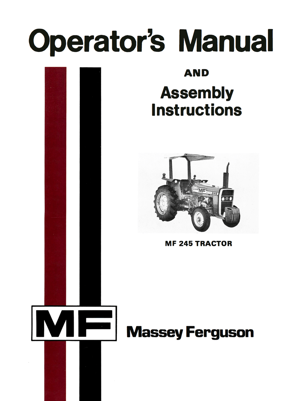Massey Ferguson MF 245 Tractor Operator's Manual Download