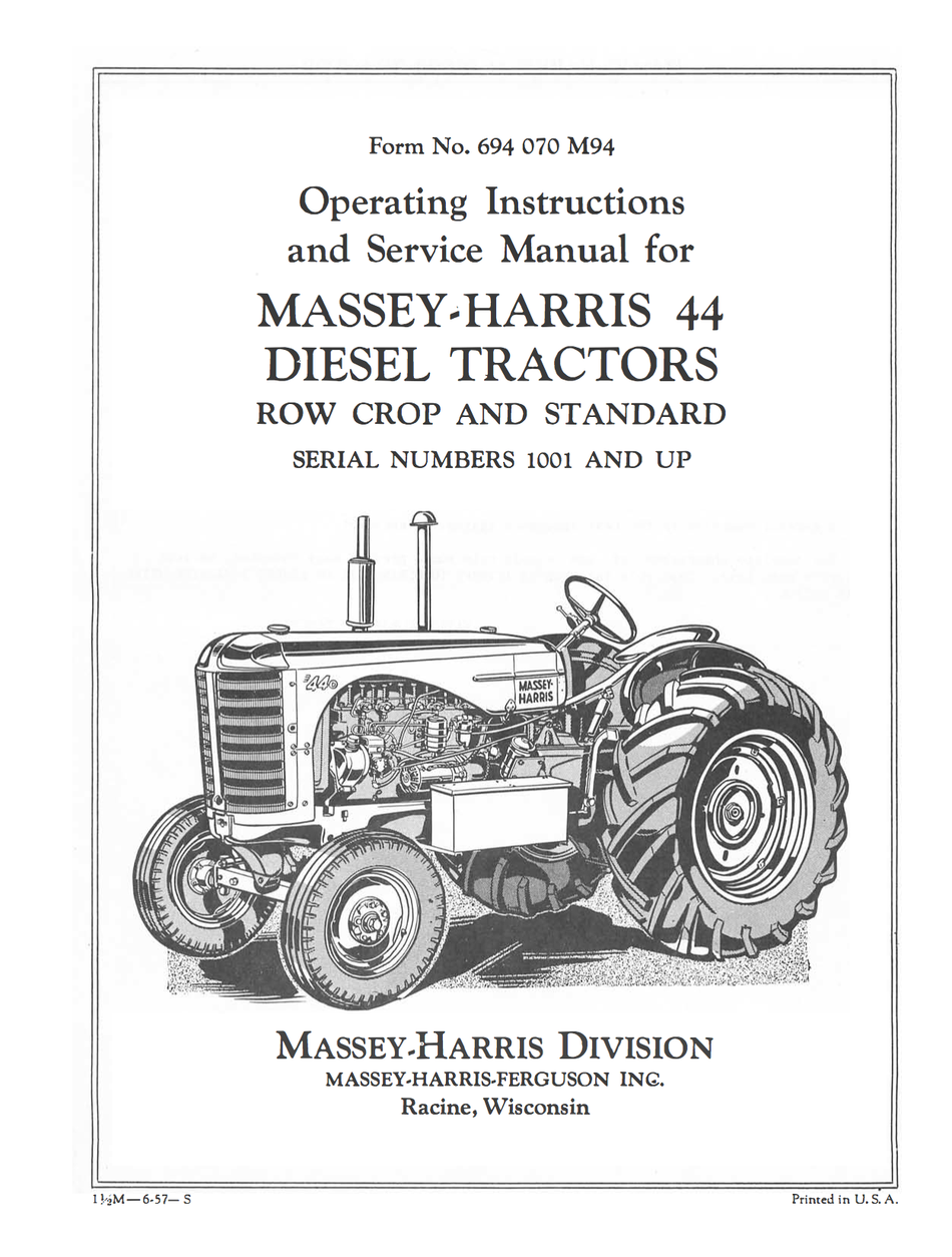 Massey-Harris 44 Diesel Tractors - Operating Instructions and Service Manual - Ag Manuals - A Provider of Digital Farm Manuals - 1