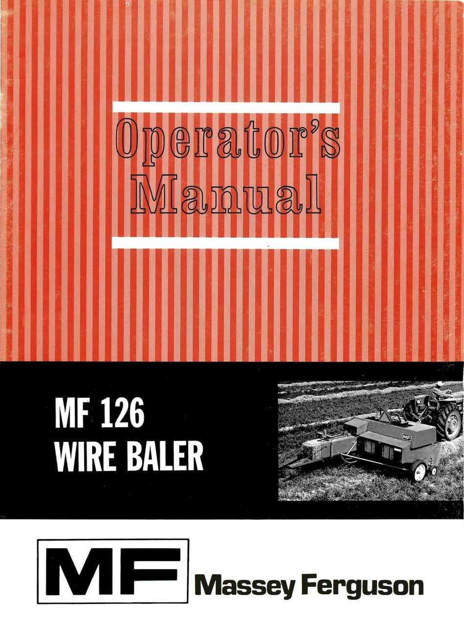 Massey Ferguson MF 126 Wire Baler - Operator's Manual