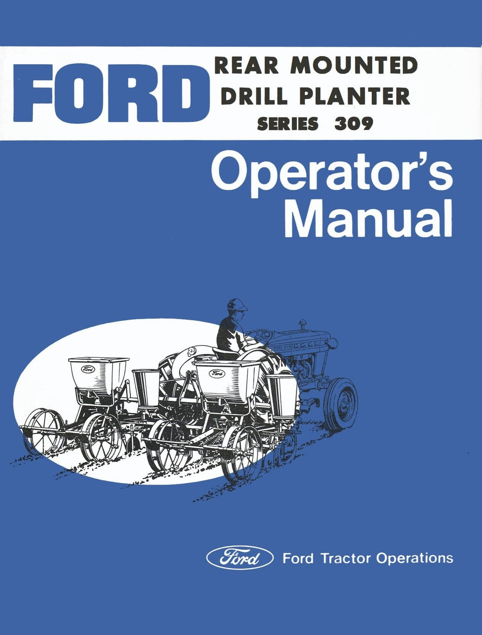 Ford Rear Mounted Drill Planters Series 309 Manual Download