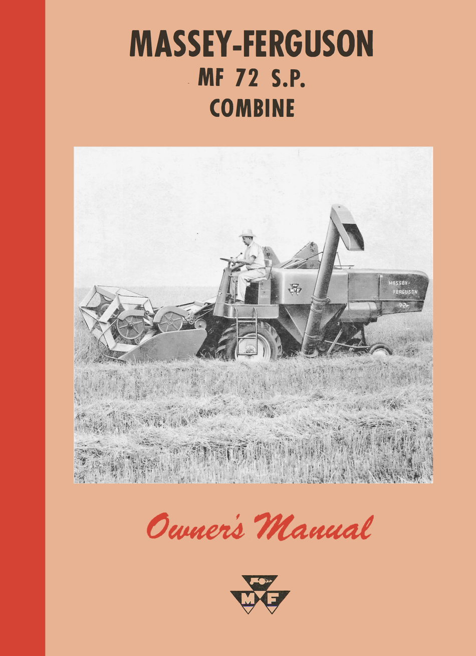 Massey Ferguson MF 72 S.P. Combine Owner's Manual