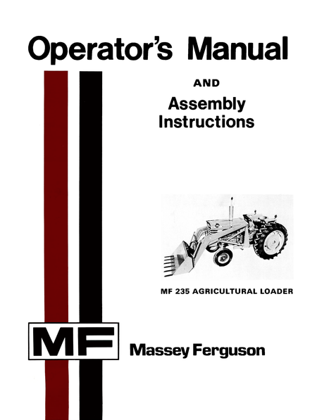 Massey Ferguson MF 235 Agricultural Loader Operator's Manual