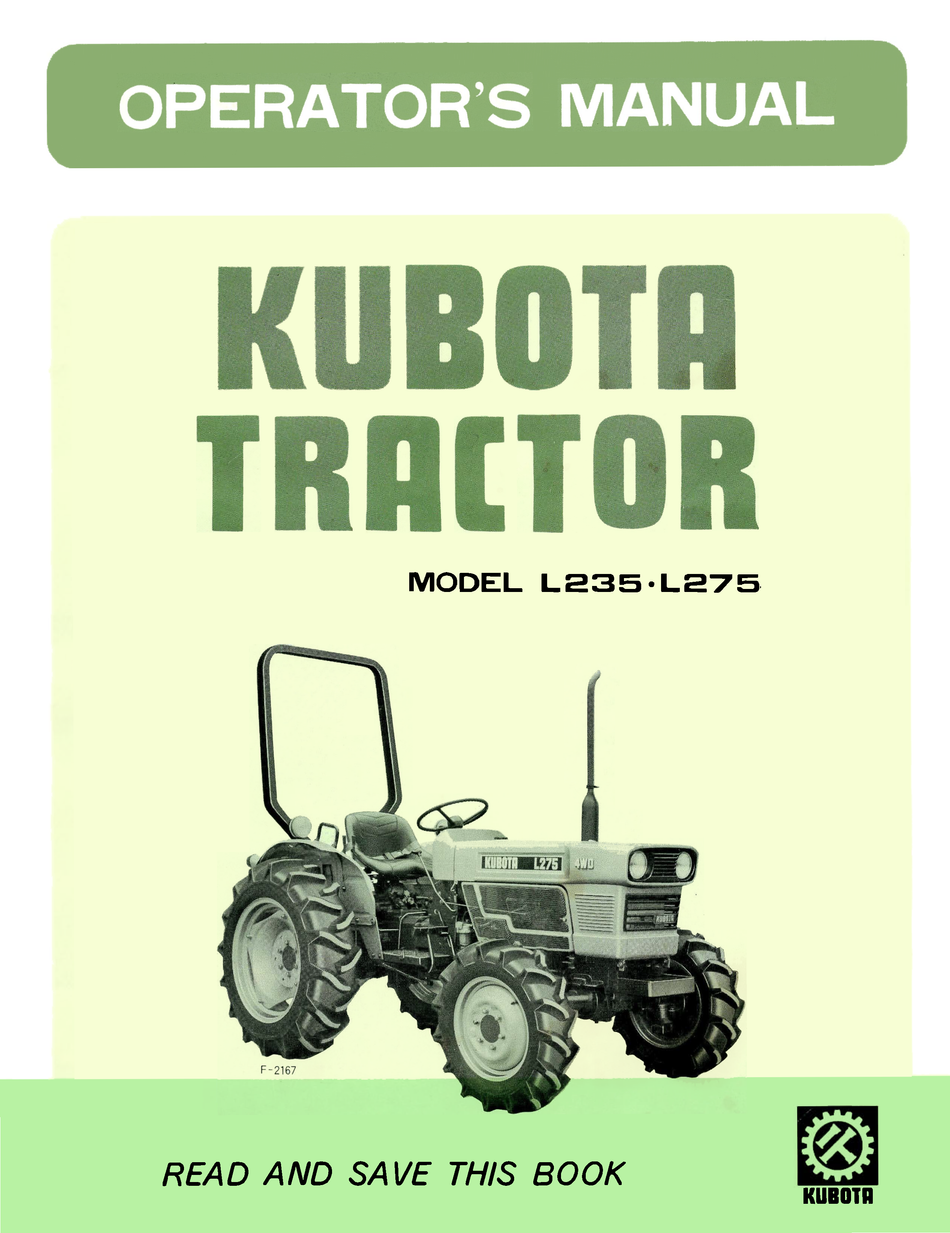 Kubota Tractor Models L235 and L275 Operator's Manual