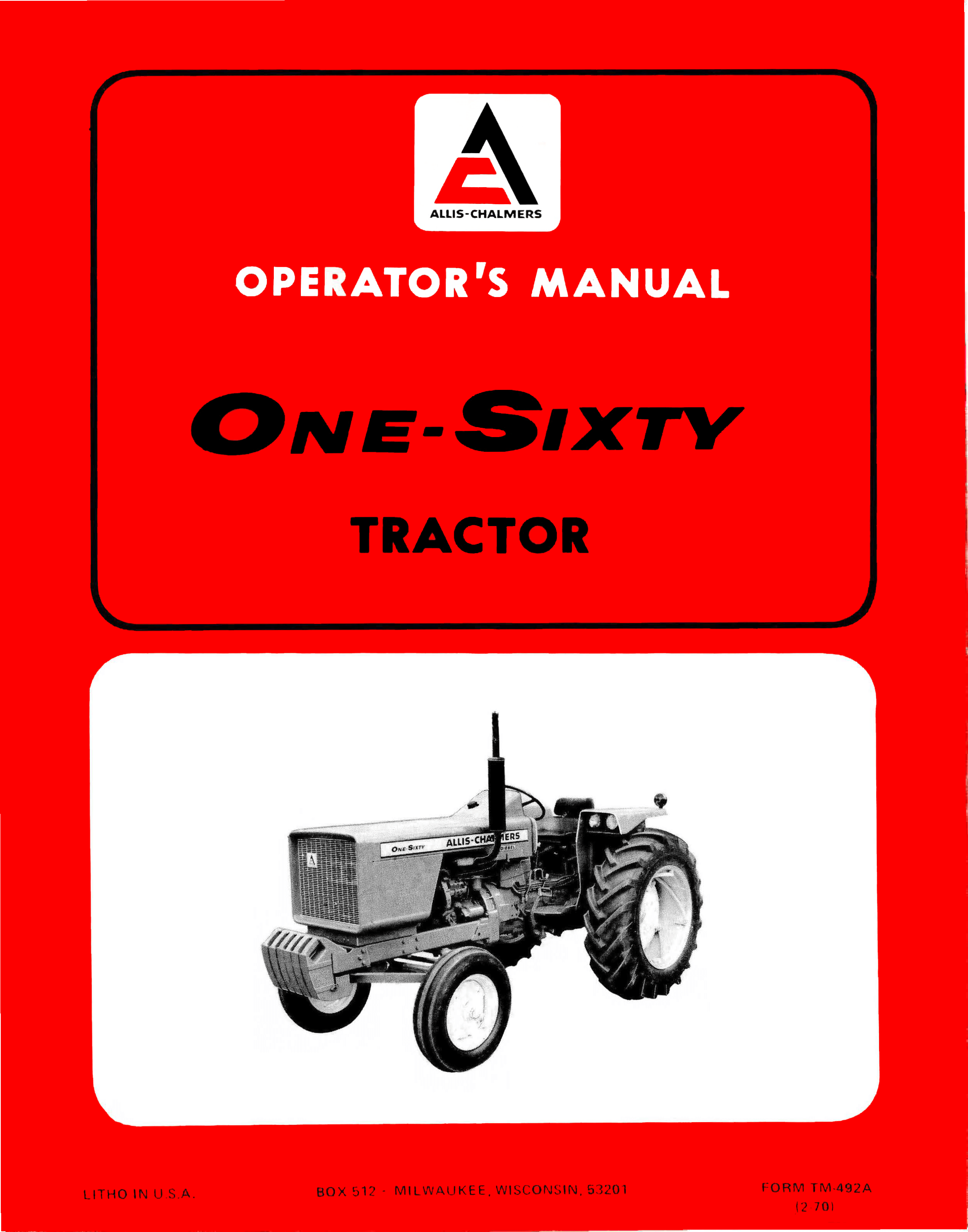 Allis Chalmers 160 Operators Manual – One-Sixty Tractor - Ag
