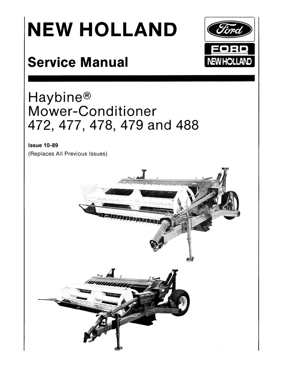 New Holland Haybine Mower-Conditioner 472, 477, 478, 479 & 488 Service Manual