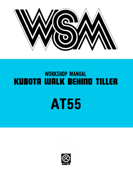 A cover-style graphic for a Kubota Walk Behind Tiller Workshop Manual, showing a large stylized WSM logo at the top, a bright cyan band with black text reading 'WORKSHOP MANUAL KUBOTA WALK BEHIND TILLER AT55,' and a small Kubota logo at the bottom on a white background.