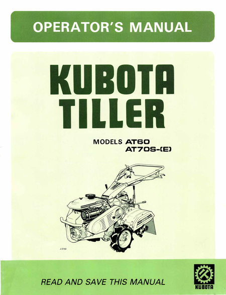 Kubota AT60 AT70S Tiller Operator's Manual PDF Download