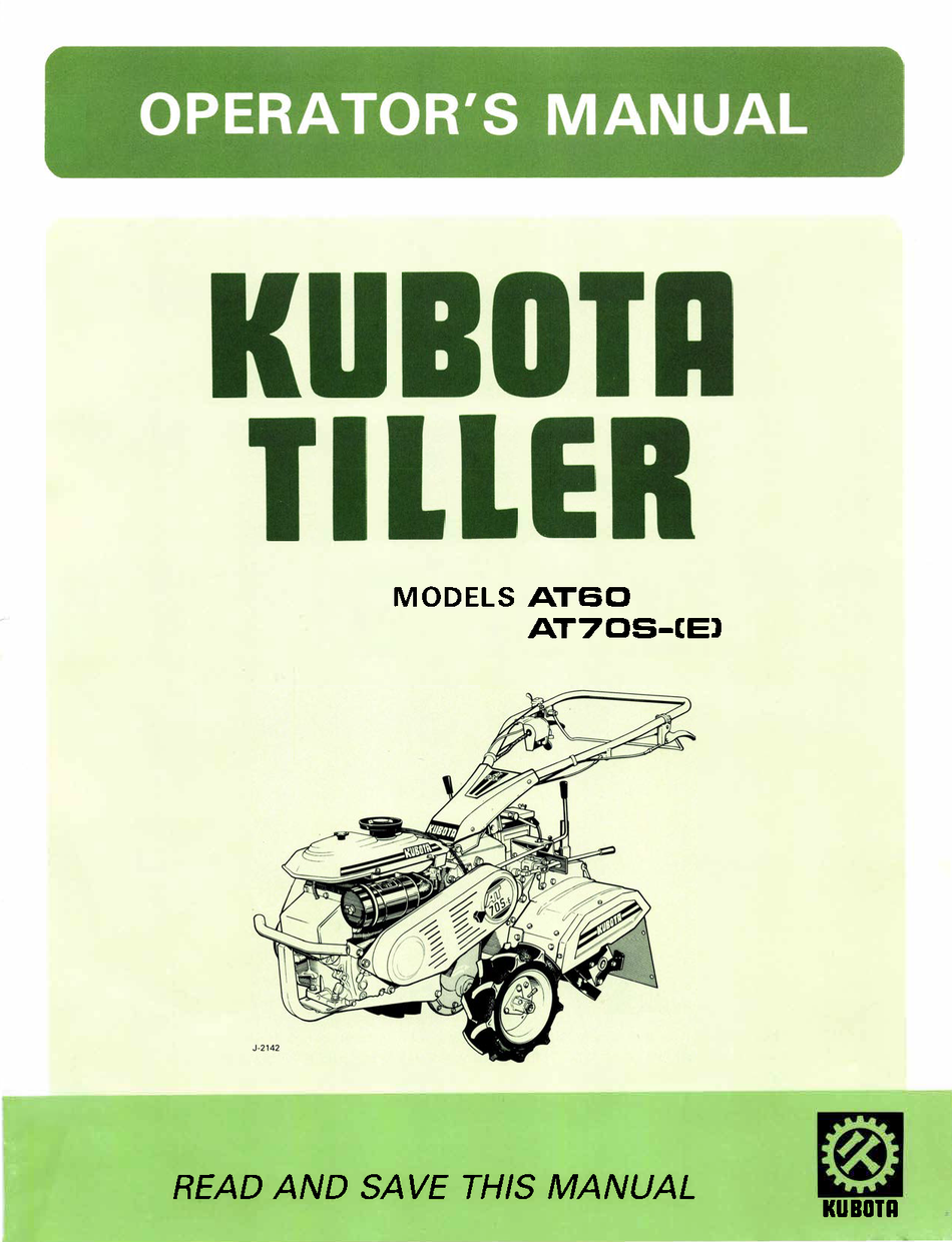 Kubota AT60 AT70S Tiller Operator's Manual PDF Download