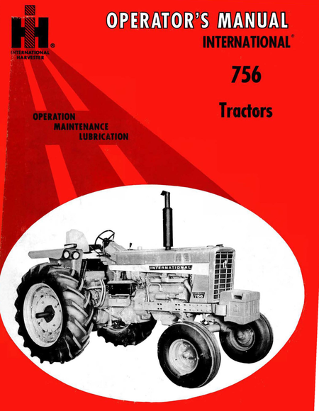 Front cover of an International Harvester 756 Operator's Manual, featuring a red background with black text and a black-and-white illustration of the tractor inside a white oval.