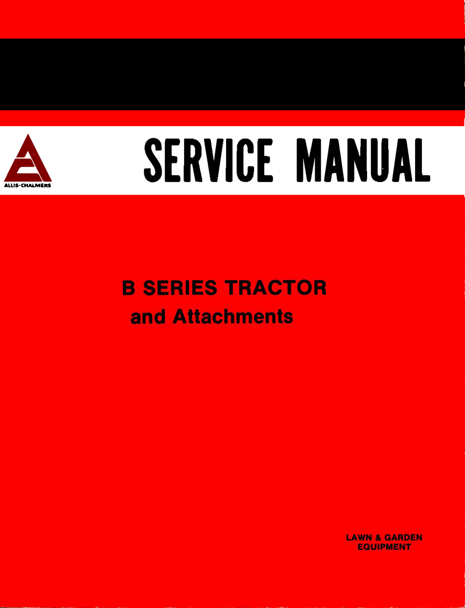 Allis-Chalmers B-Series Lawn & Garden Tractor Service Manual