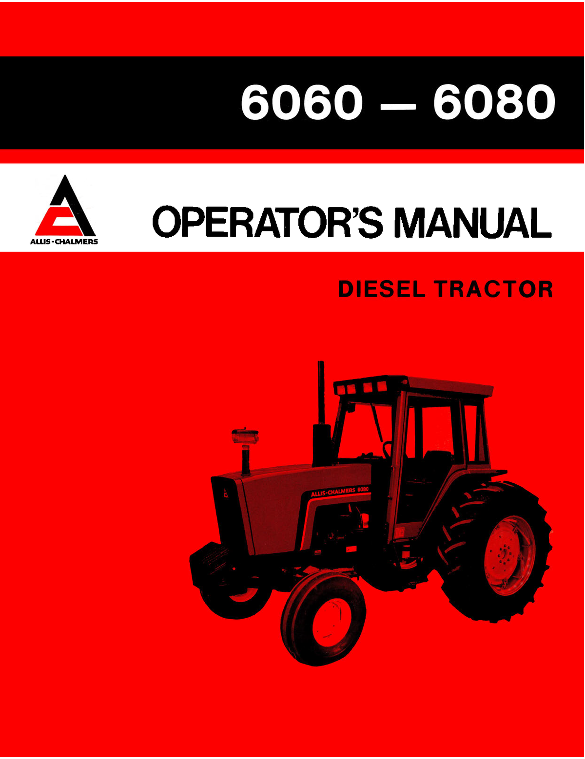Operator's manual for Allis-Chalmers diesel tractor models 6060 and 6080 on a red background.