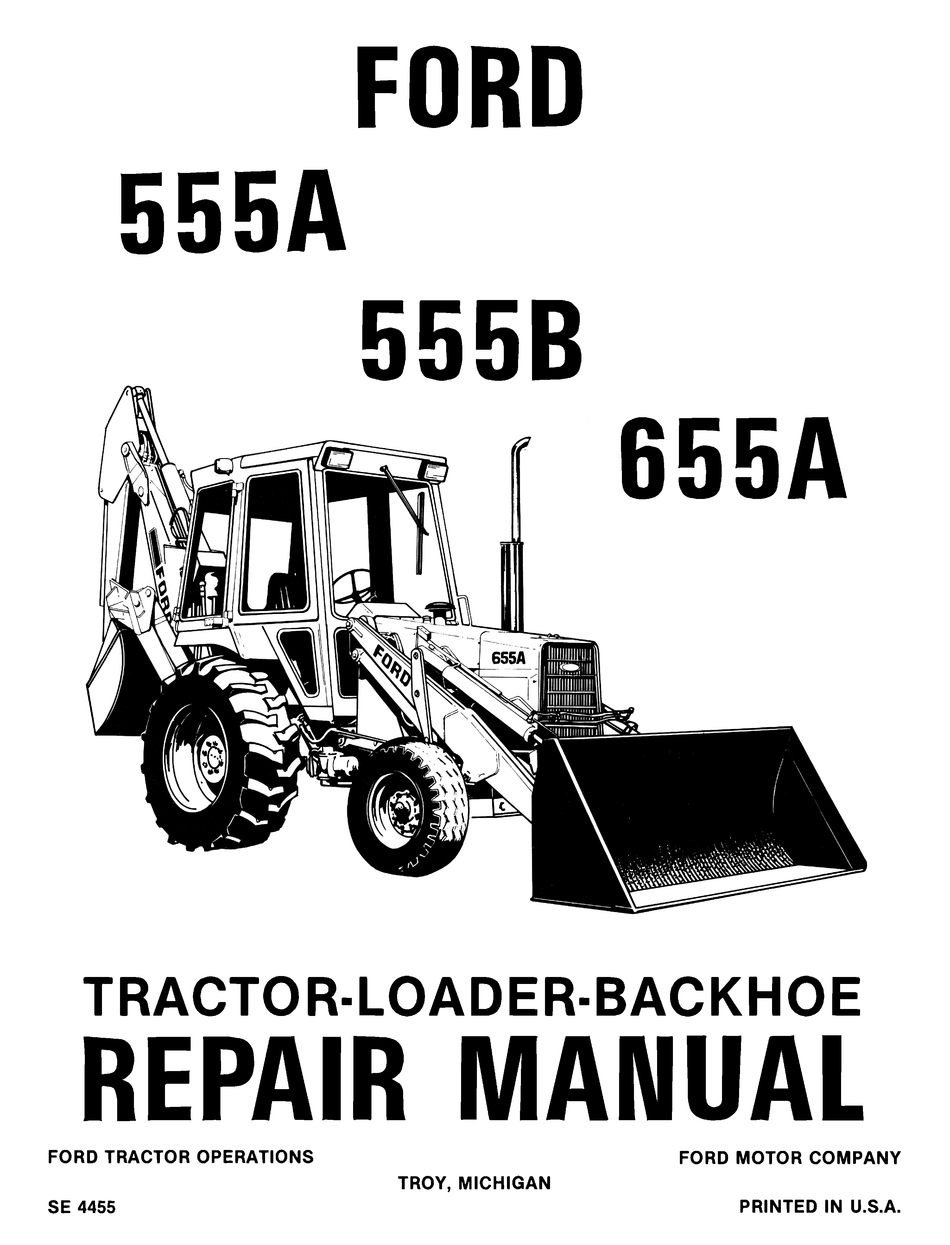 Repair manual cover for Ford 555A, 555B, and 655A tractors and loaders on a white background.