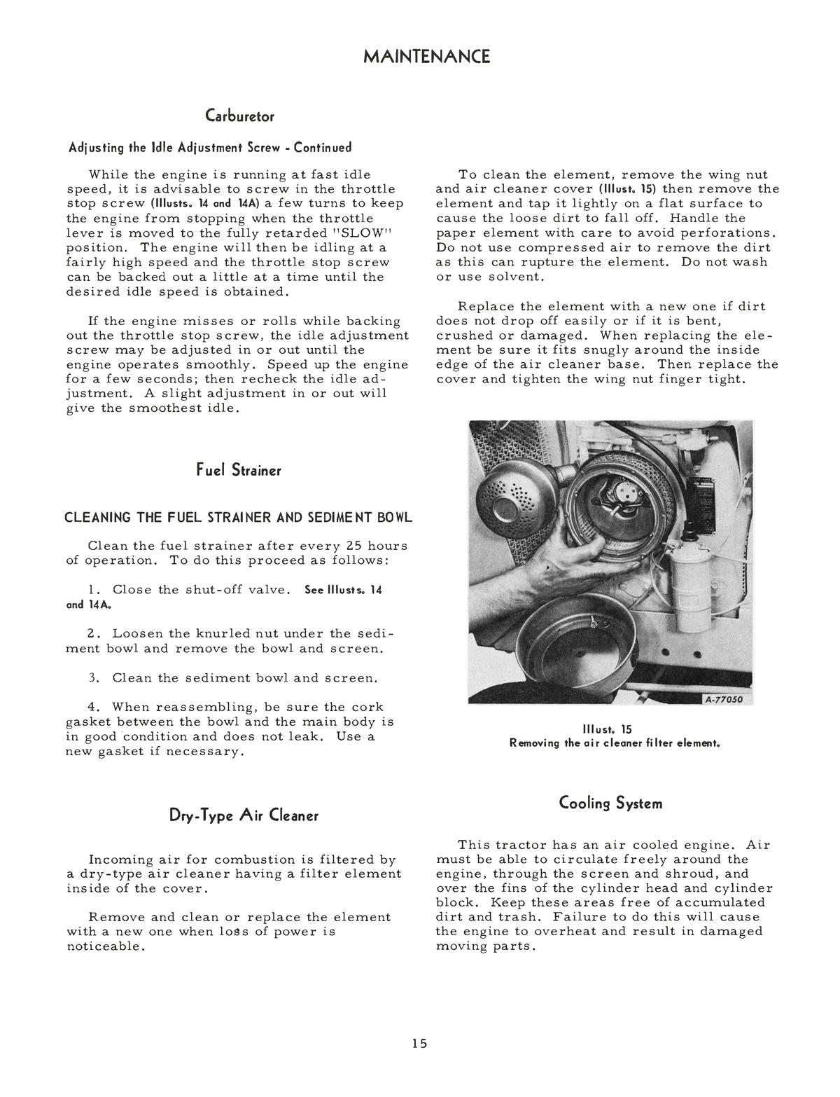 Cub Cadet 70 and 100 operator's manual Cub Cadet 70 and 100 operator's manual