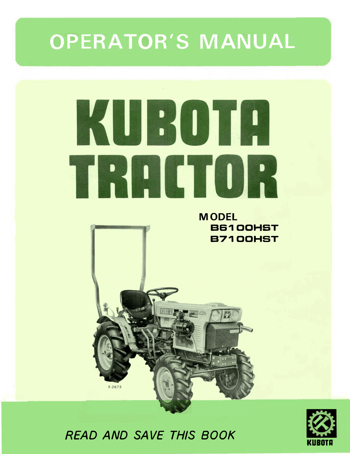 Kubota Tractor Model B6100HST and B7100HST Operator's Manual