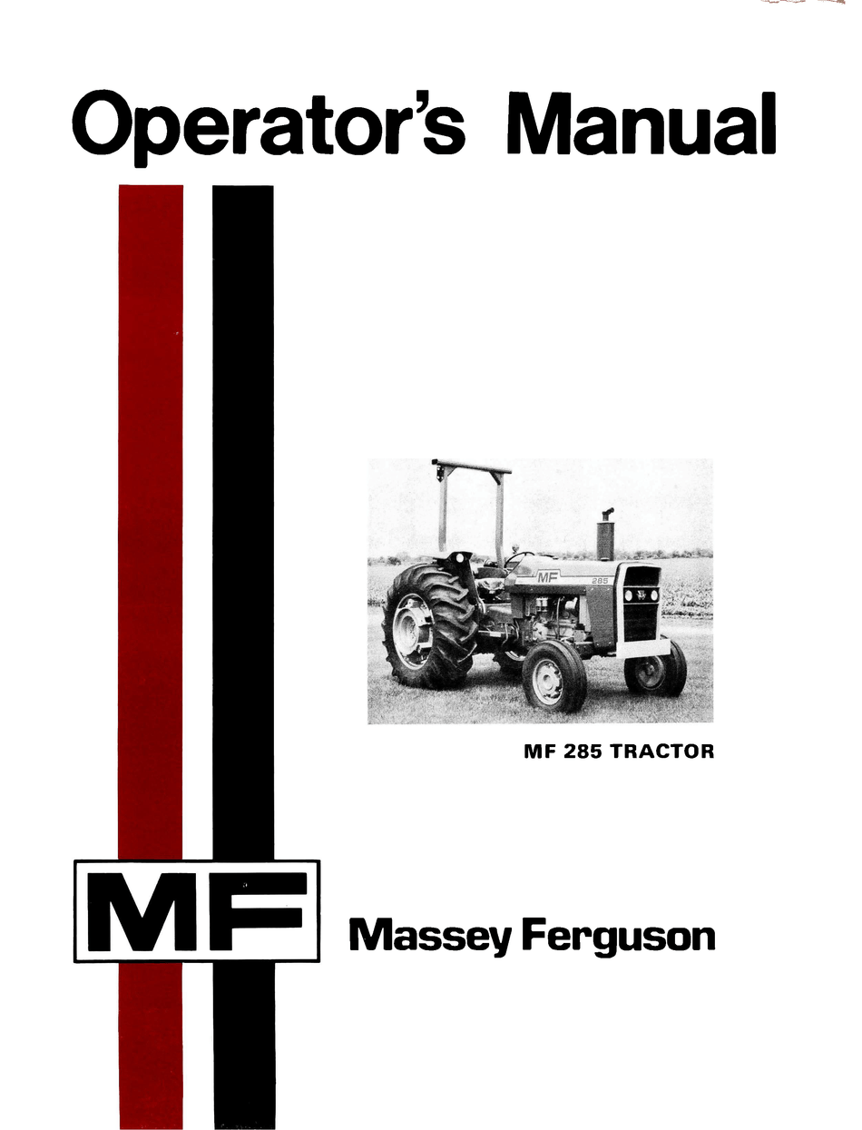 Massey Ferguson MF 285 Tractor Operator's Manual