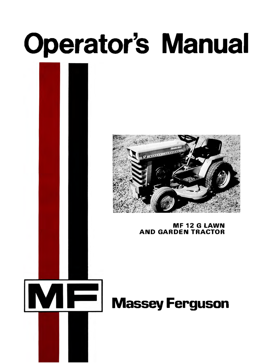 Massey Ferguson MF 12 G Lawn and Garden Tractor Operator's Manual