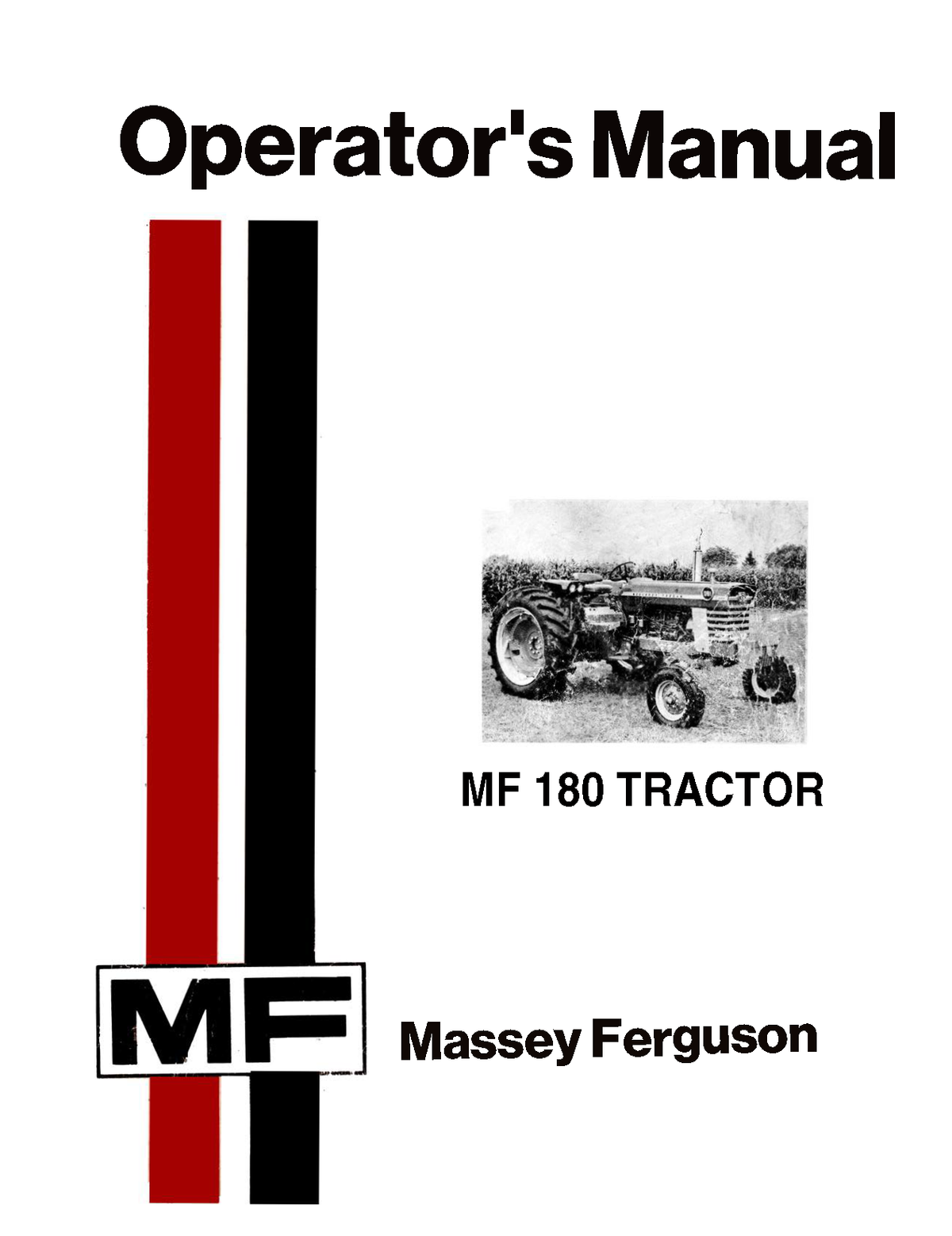 Front cover of an Operator's Manual for the Massey Ferguson MF 180 Tractor, featuring a white background, two vertical stripes in red and black, the 'MF' logo, and a small black-and-white photo of the tractor.