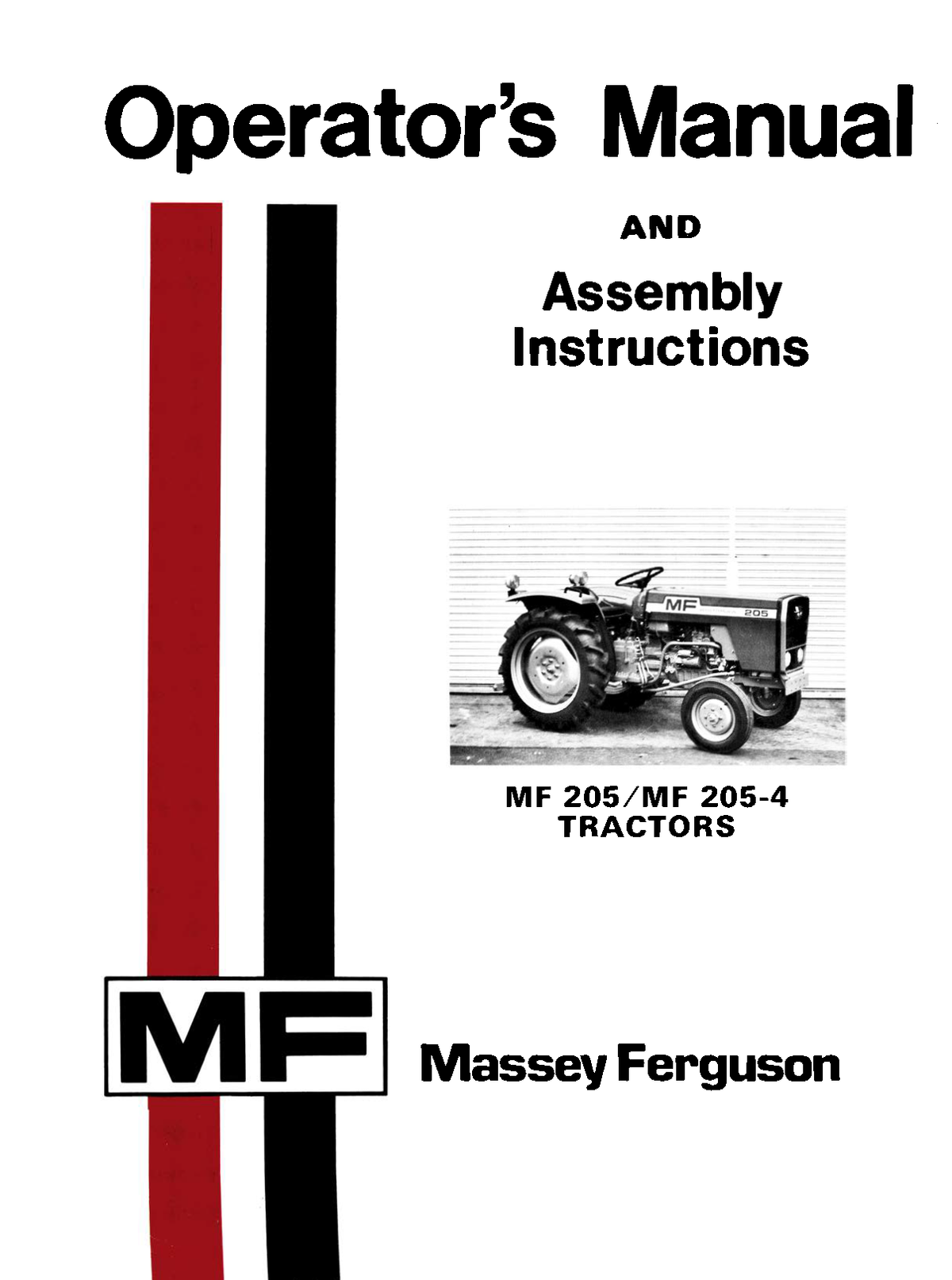 Massey Ferguson MF 205 & MF 205-4 Tractor Operator’s Manual - Ag