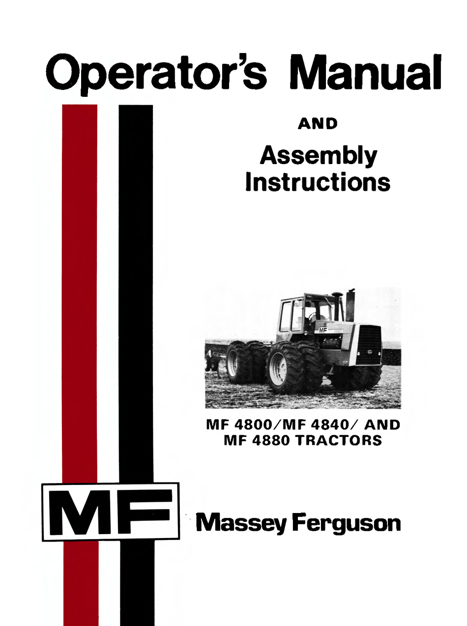 Massey Ferguson MF 4800, MF 4840, MF 4880 Tractors Operator's Manual