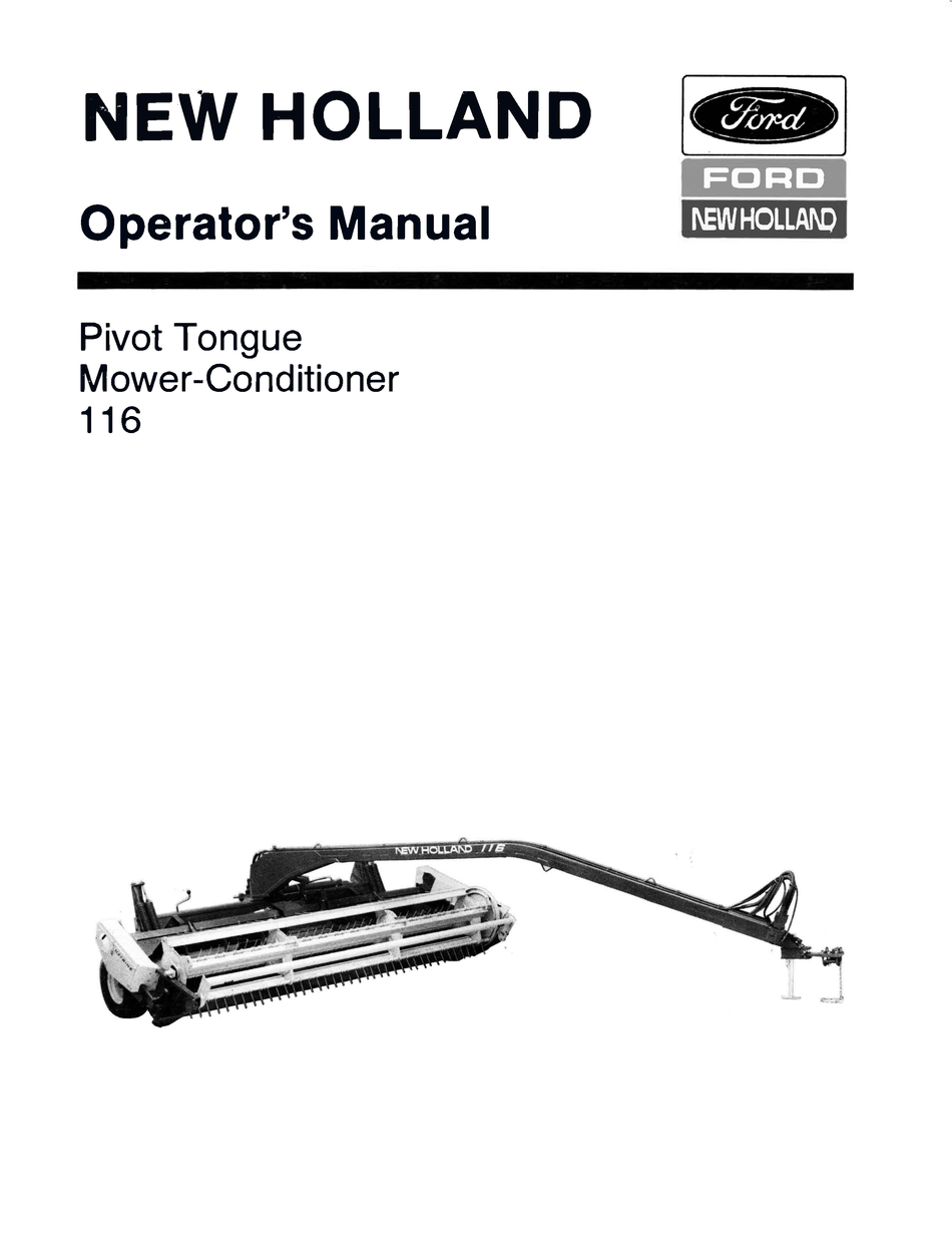 New Holland Pivot Tongue Mower-Conditioner 116 Operator's Manual