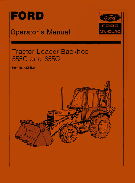 Ford operator's manual for Tractor Loader Backhoe 555C and 655C