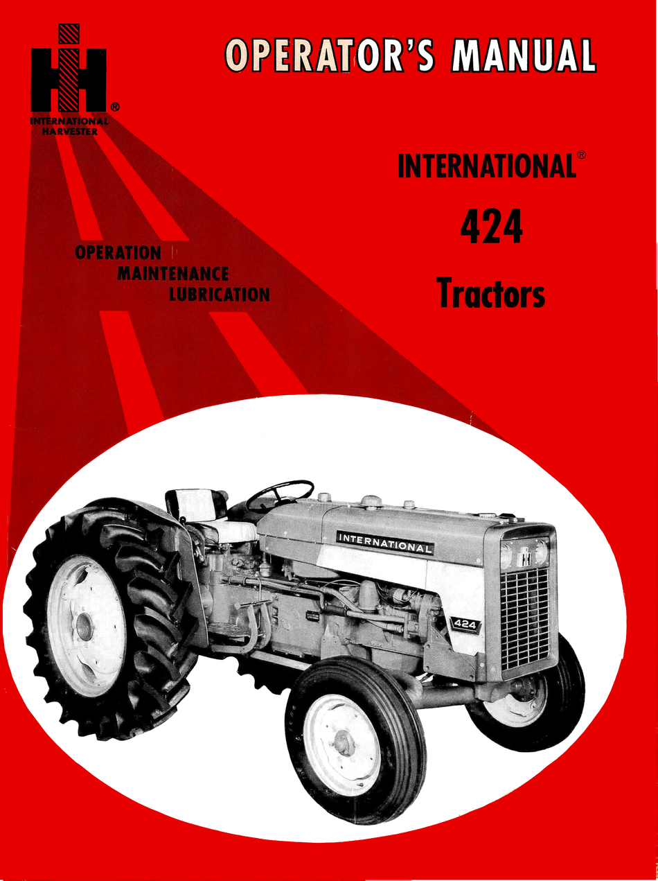 International 424 Tractor Operator's Manual