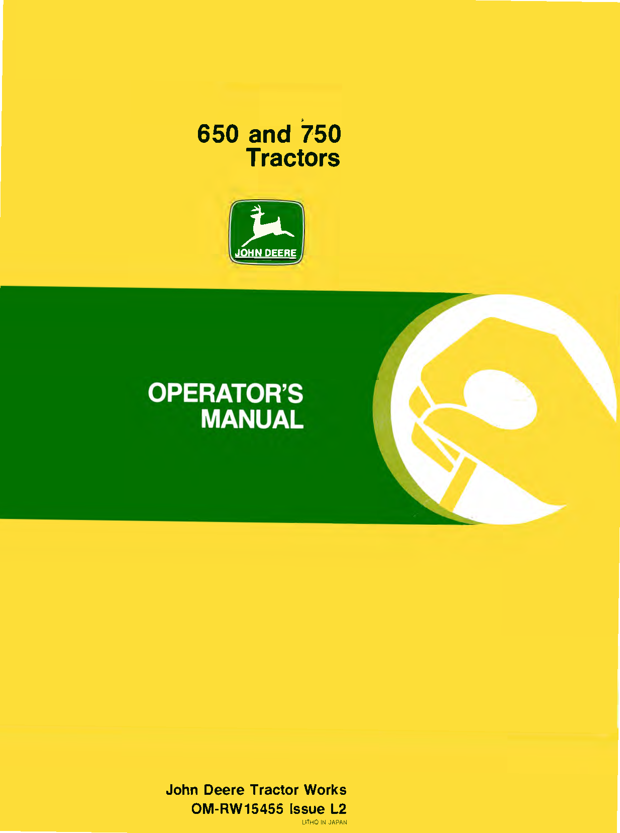 John Deere 650 and 750 Tractors Operator's Manual Ag Manuals, LLC
