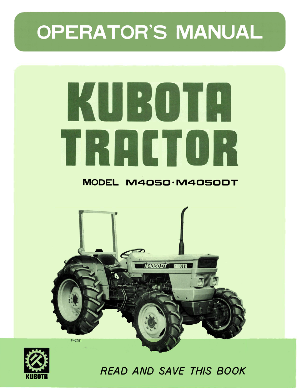 Kubota Tractor Models M4050, M4050DT Operator's Manual