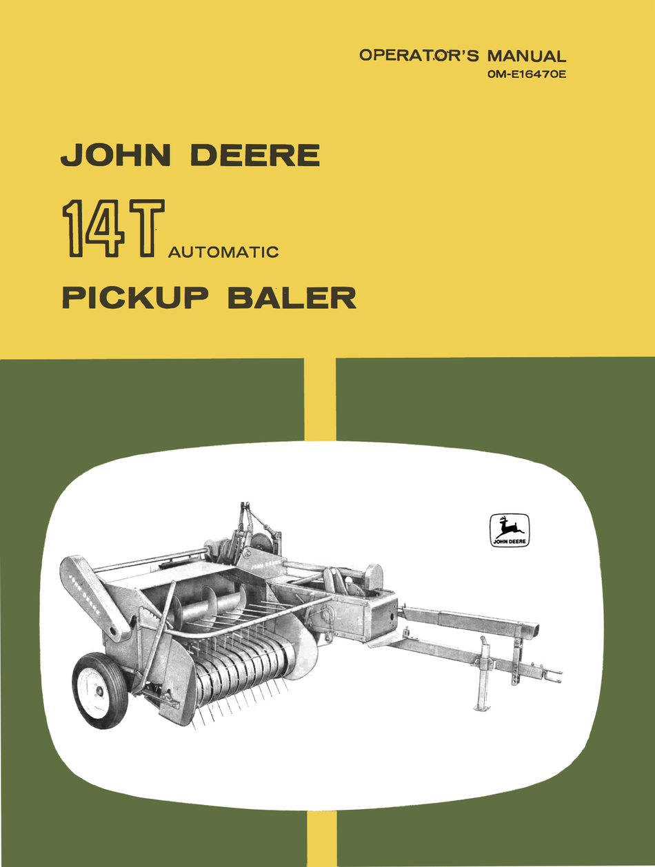 John Deere No. 14T Automatic Pickup Baler - Operator's Manual - Ag Manuals - A Provider of Digital Farm Manuals - 1