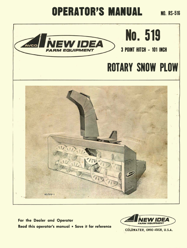 New Idea No. 519 Rotary Snow Plow - Operator's Manual