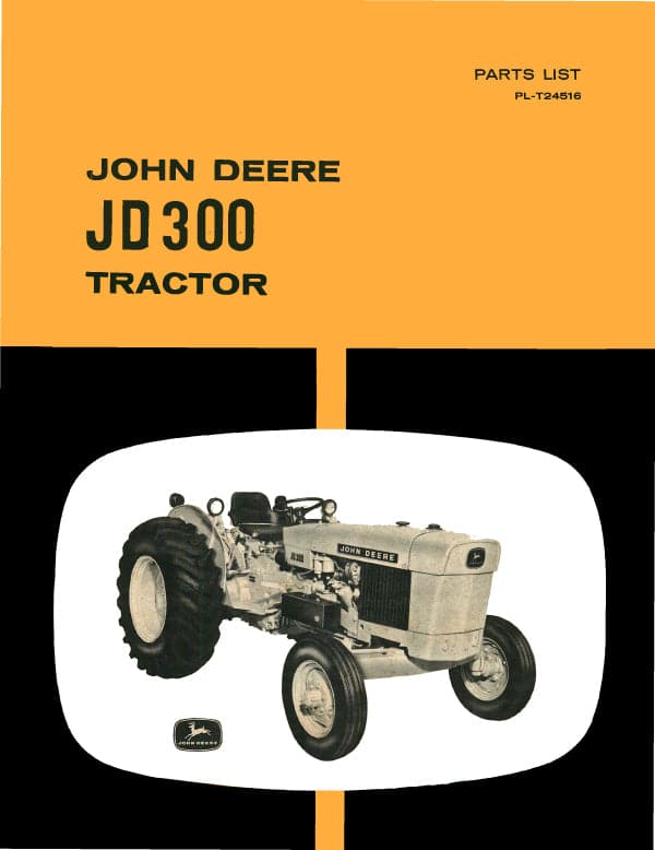 John Deere JD 300 Tractor - Parts List - Ag Manuals - A Provider of Digital Farm Manuals - 1