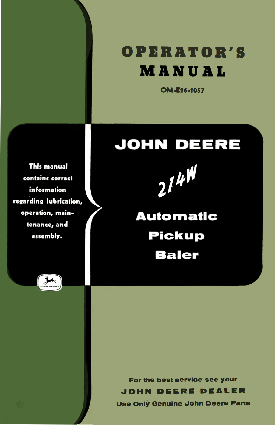 John Deere 214W Automatic Pickup Baler - Operator's Manual - Ag Manuals - A Provider of Digital Farm Manuals - 1