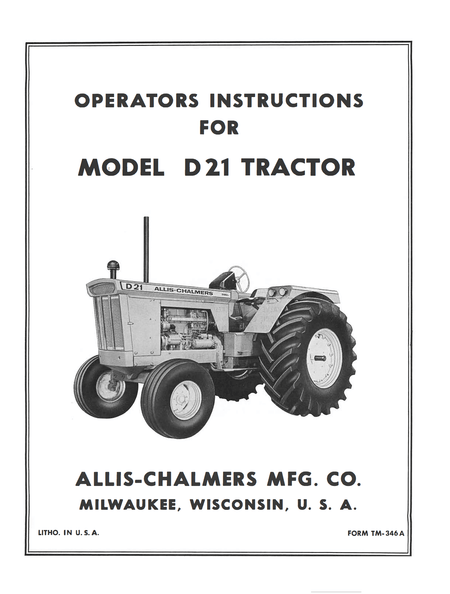 Allis-Chalmers Model D 21 Tractor - Operator's Manual - Ag Manuals - A Provider of Digital Farm Manuals - 1