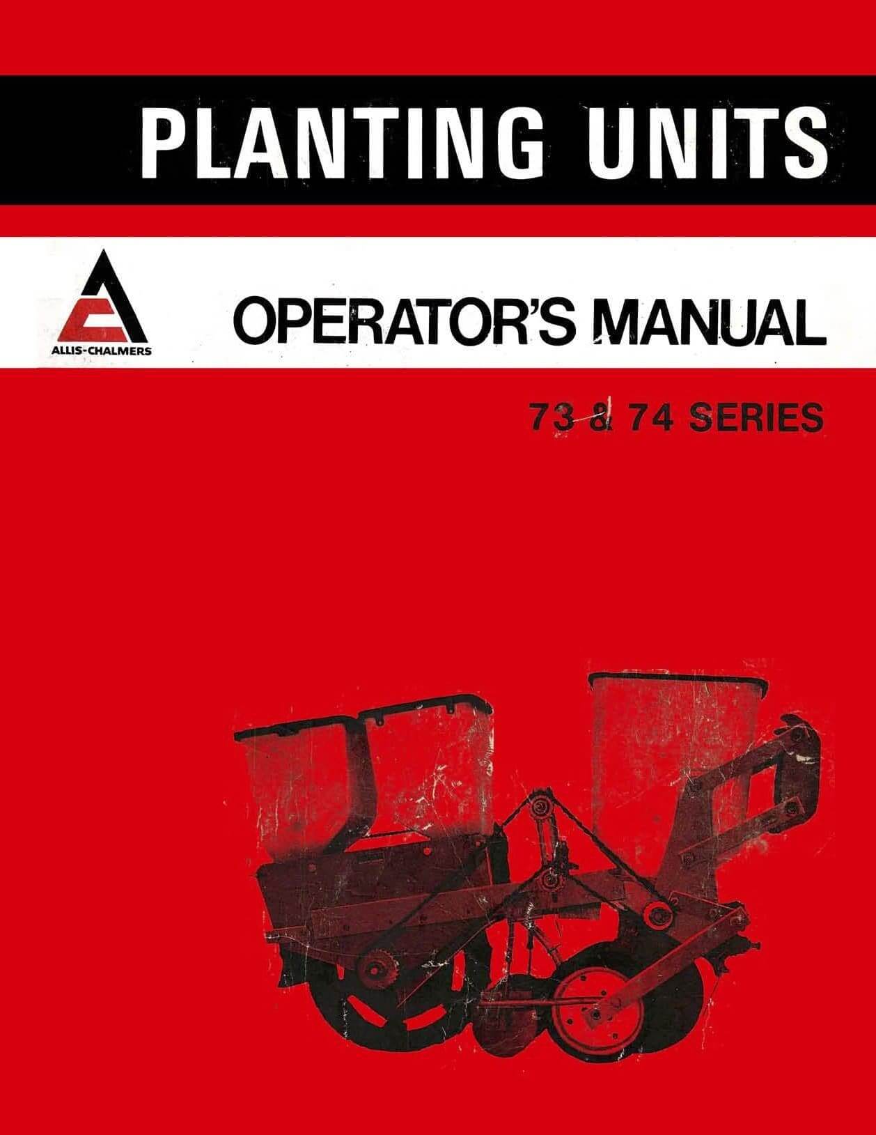 allis chalmers planter seed plates Allis-Chalmers 73 and 74 Series Planting Units Manual