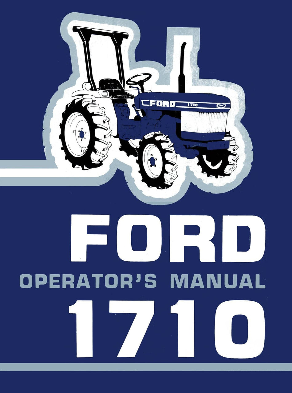Ford 1710 Tractor - Operator's Manual - Ag Manuals - A Provider of Digital Farm Manuals - 1