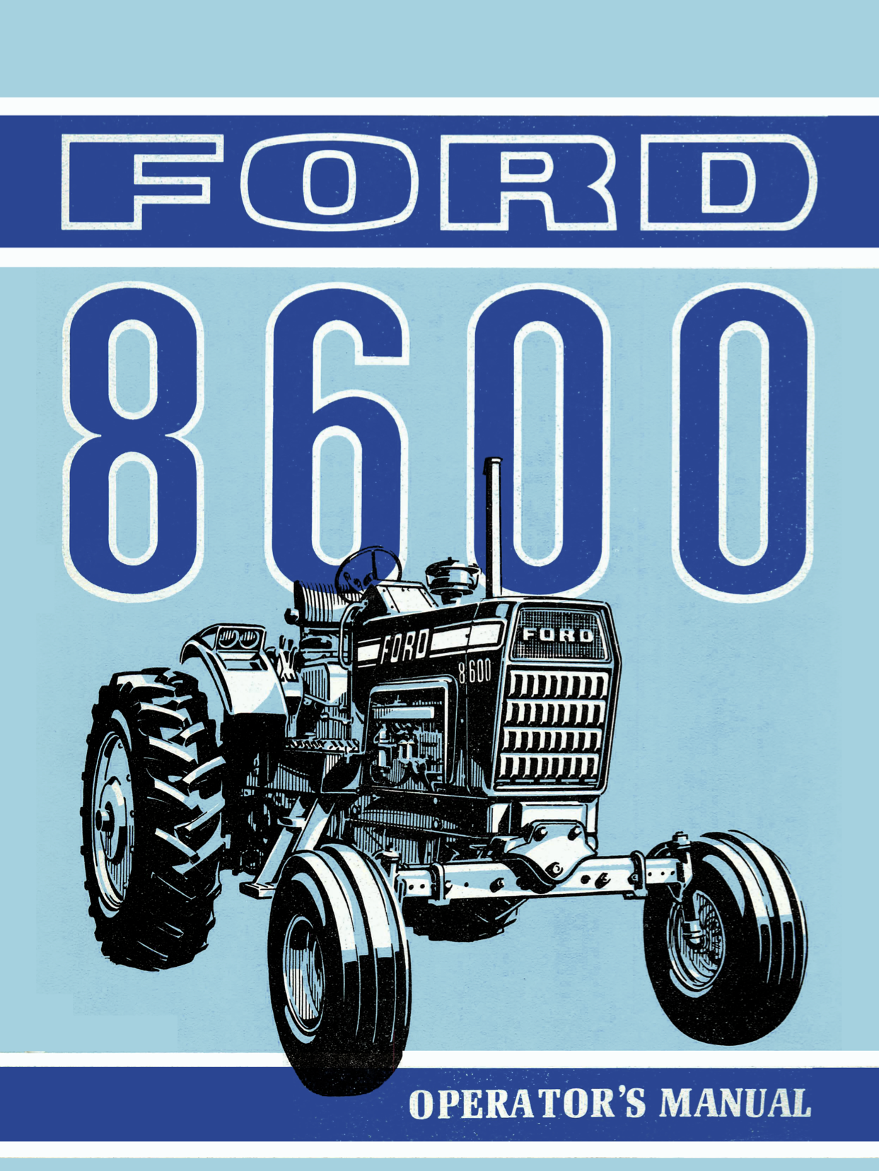 Ford 8600 Tractor Operator's Manual Download - Ag Manuals, LLC