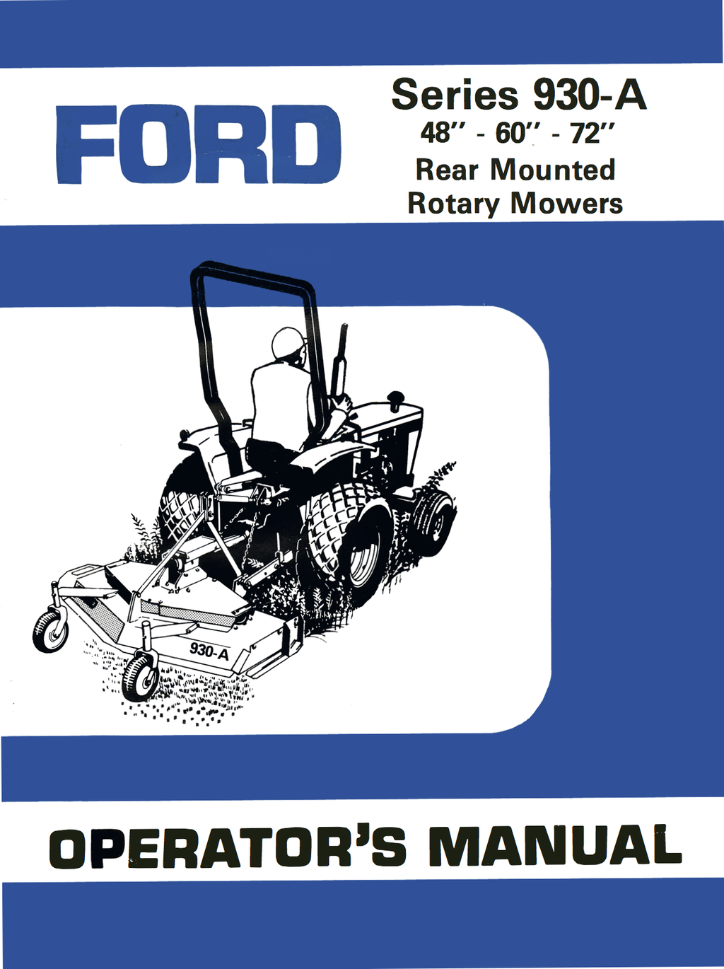 Ford 930 A Rear Mounted Mowers operator s Manual. Ford 930 mower