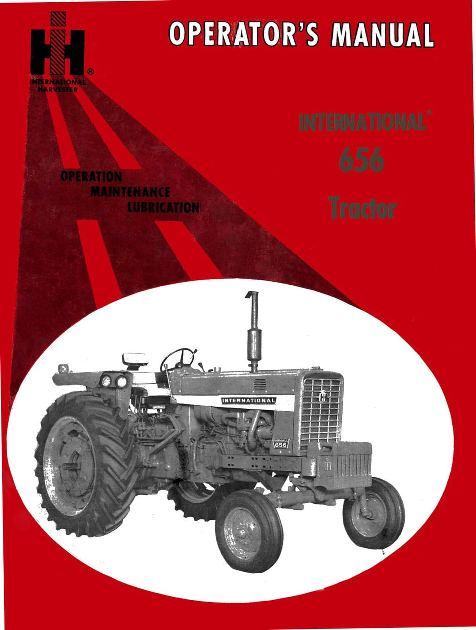 International 656 Tractors - Operator's Manual