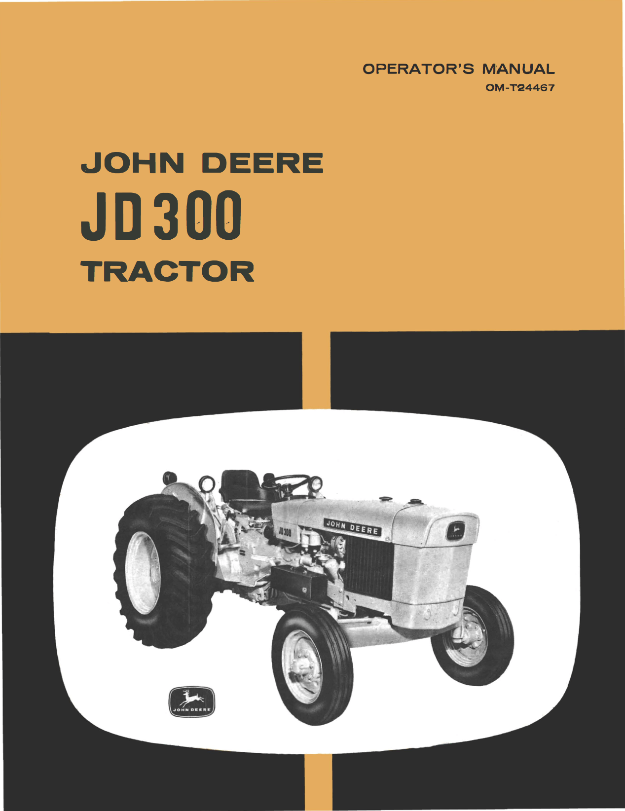 John Deere JD 300 Tractor - Operator's Manual - Ag Manuals - A Provider of Digital Farm Manuals - 1