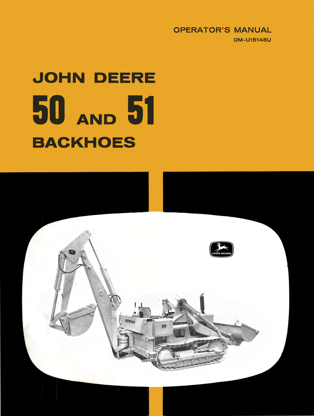 John Deere 50 and 51 Backhoes - Operator's Manual - Ag Manuals - A Provider of Digital Farm Manuals - 1