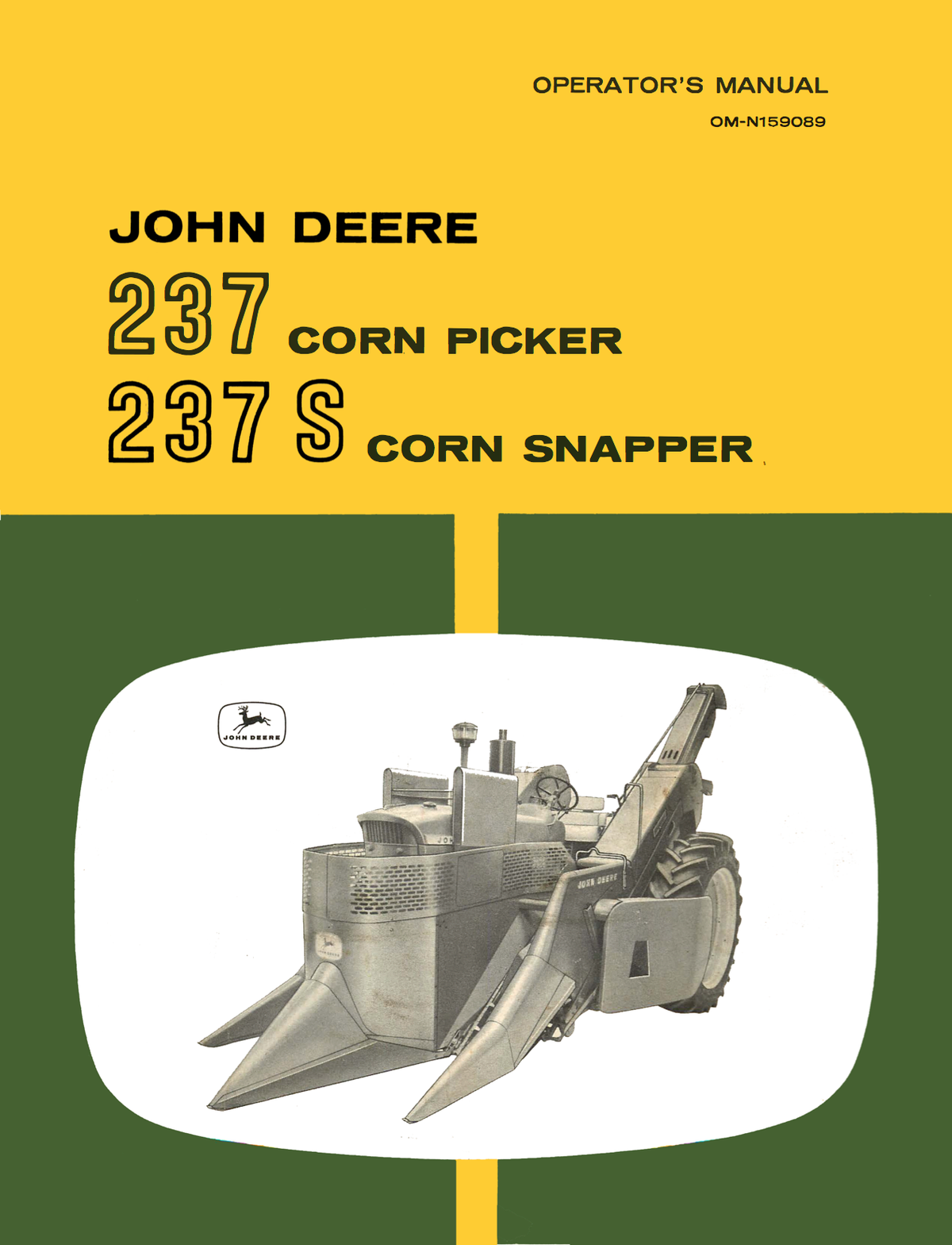 John Deere 237 Corn Picker 237 S Corn Snapper - Operator's Manual - Ag Manuals - A Provider of Digital Farm Manuals - 1