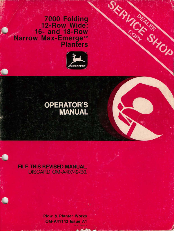 John Deere 7000 Folding 12-Row Wide; 16- and 18-Row Planters - Operator's Manual - Ag Manuals - A Provider of Digital Farm Manuals - 1